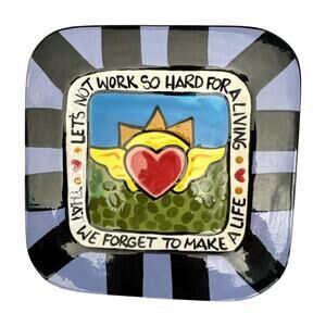 Artful Soul Csara Hand Made Thoughtful Saying Square Dish